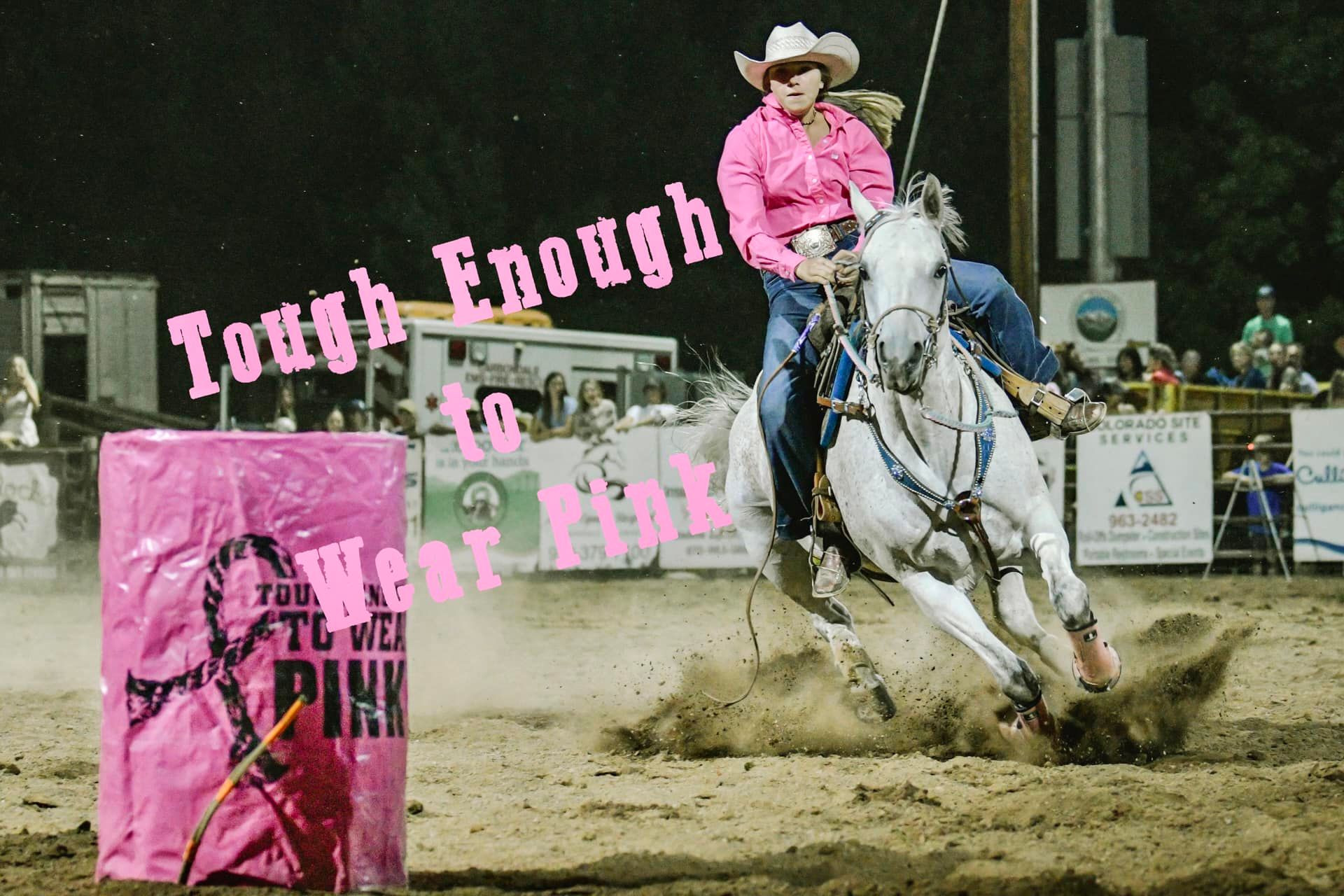 July 14 - Tough Enough to Wear Pink - Carbondale Wild West Rodeo